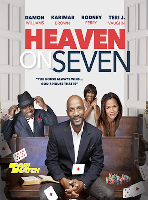 Heaven on Seven (2020) Dual Audio [Hindi (Voice Over) – Eng] 720p | 480p WEBRip x264