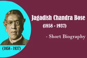 Jagadish Chandra Bose - Biography