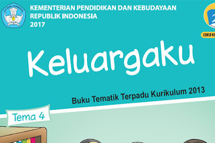 1 Tema 4 Kurikulum 2013 Revisi 2017