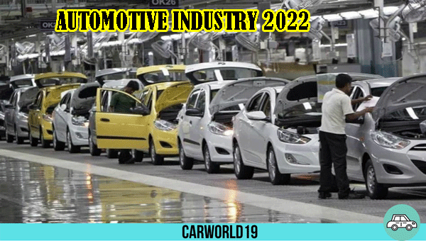 2022 AUTOMOTIVE INDUSTRY