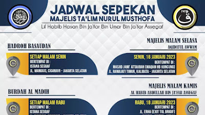 Jadwal Majlis Nurul Musthofa 15-21 Januari 2023