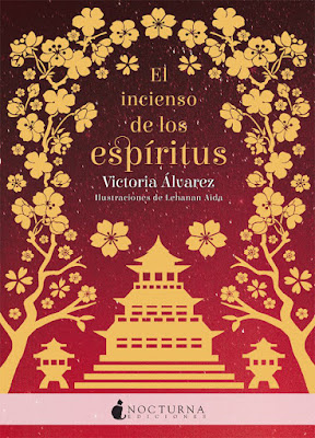 LIBRO - El incienso de los espíritus (Helena Lennox #3) Victoria Álvarez Ilustraciones de Lehanan Aida (Nocturna - 7 Octubre 2019)   COMPRAR ESTA NOVELA