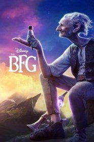 Regarder Le BGG : Le Bon Gros GÃ©ant 2016 Film Streaming Gratuit