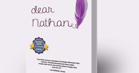 Mengupas Tuntas Novel Dear Nathan Karya Erisca Febriani 