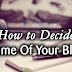 How To Decide Name Of Your Blog