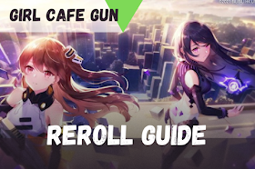 Cara Reroll Girl Cafe Gun Mudah Tanpa Download Ulang