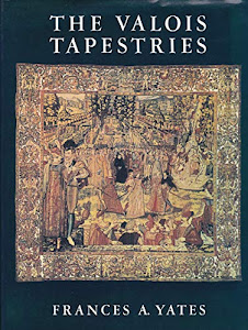 The Valois Tapestries