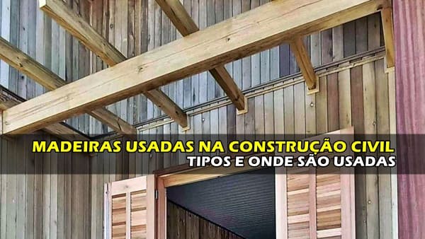 madeiras usadas na construção