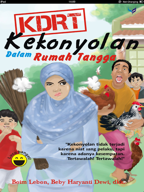 KDRT: Kekonyolan Dalam Rumah Tangga, Boim Lebon, Beby Haryanti Dwi, dkk.