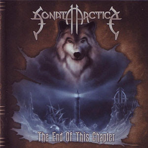 Sonata Arctica - The end of this chapter