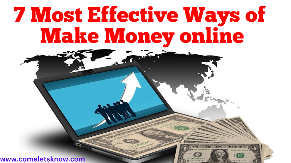 7 Most Effective Ways of Make Money online