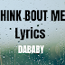 DABABY - THINK BOUT ME Lyrics