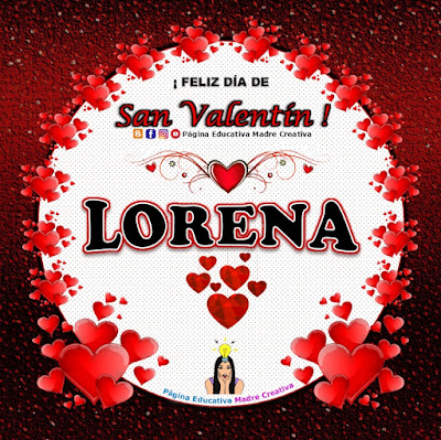 Feliz Día de San Valentín - Nombre Lorena