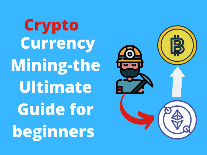 Crypto Currency Mining-A Guide For Beginners 
