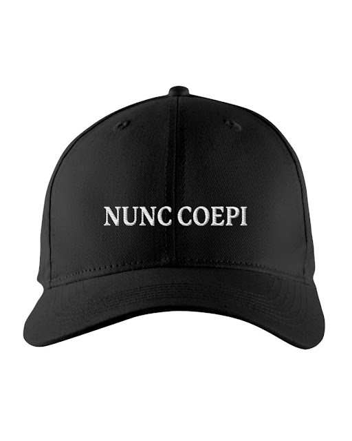 nunc coepi hat
