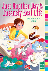 Just Another Day in My Insanely Real Life (mix) (English Edition)