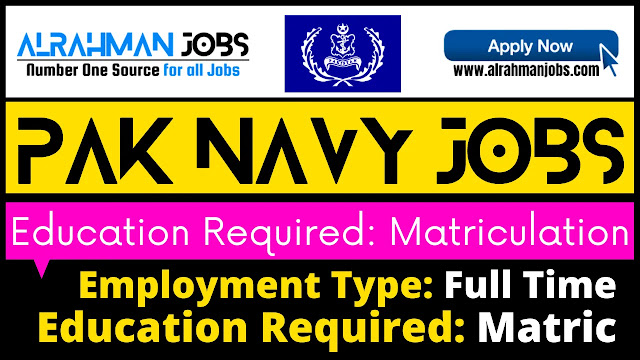 Navy Latest Jobs in Pakistan to Register Online 2022 Navy Latest Jobs in Pakistan to Register Online 2022
