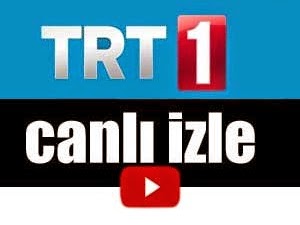 Trt 1 Canli Yayini Izle Trt 1 Kanali Bilgileri