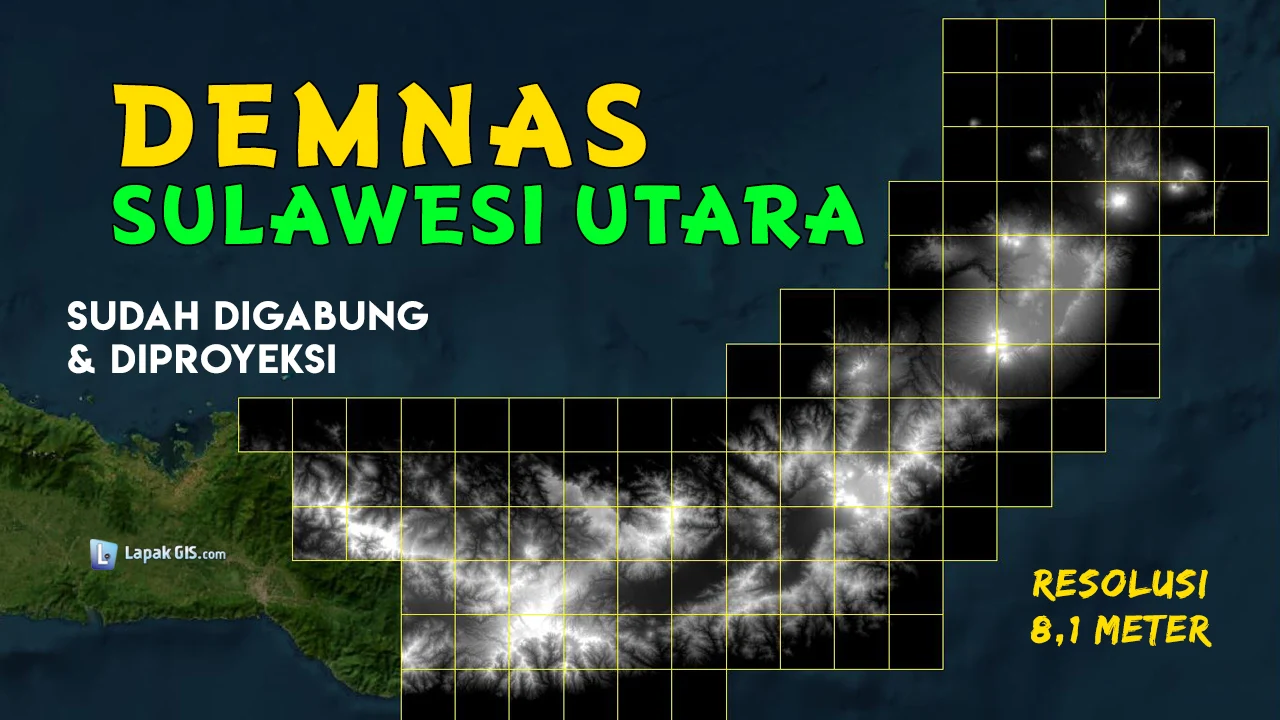 DEM Nasional (DEMNAS) Provinsi Sulawesi Utara Terbaru