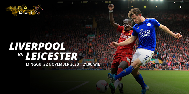 PREDIKSI PARLAY LIVERPOOL VS LEICESTER CITY SENIN 23 NOVEMBER 2020