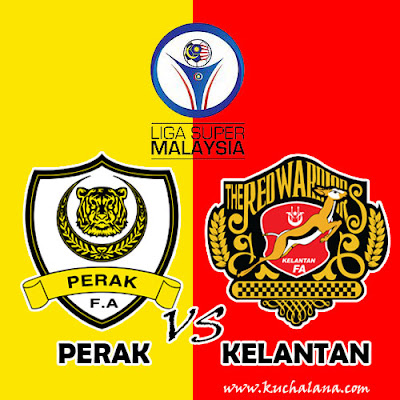  Perak bertemu Kelantan di Stadium Ipoh pada  Baru, Preview Liga Super 2016 : Perak vs Kelantan