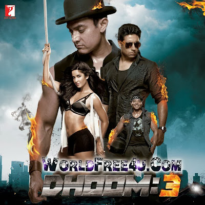 Poster Of Hindi Movie Dhoom 3 (2013) Free Download Full New Hindi Movie Watch Online At worldfree4u.com