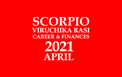 Scorpio Career Horoscope April 2021