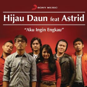 Hijau Daun feat. Astrid - Aku Ingin Engkau MP3