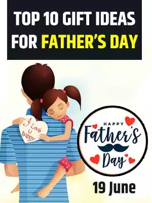 Top 10 Best Gift Ideas for Father's Day Celebration 2022