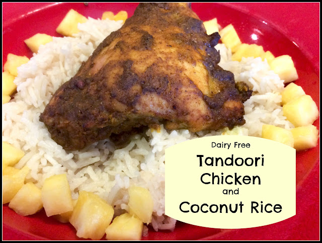 Dairy free Gluten free tandoori chicken and coconut rice