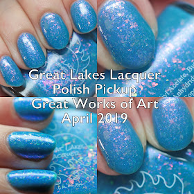 Great Lakes Lacquer Polish Pickup Great Works of Art April 2019