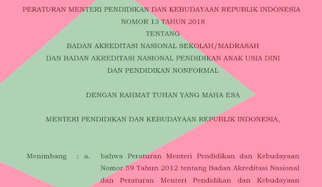 Permendikbud Nomor 13 Tahun 2018 Tentang BAN SM dan BAN PAUDNI dan PNF