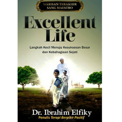 Buku kepribadian Ibrahim Elfiky Excellent Life
