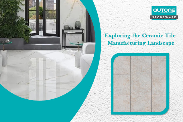 ceramic tile manufacturer