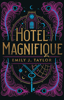 Hotel Magnifique by Emily J. Taylor book cover