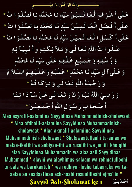 Sayyid Ash-Sholawat Pemimpin Dari Seluruh Sholawat