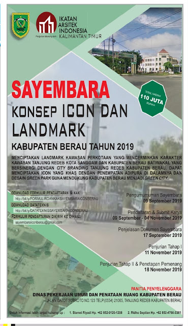  Sayembara berikut ini diselenggarakan oleh Dinas Pekerjaan Umum dan Penataan Ruang Kabupa Sayembara Konsep Icon Dan Landmark Tanjung Redeb Kabupaten Berau 2019