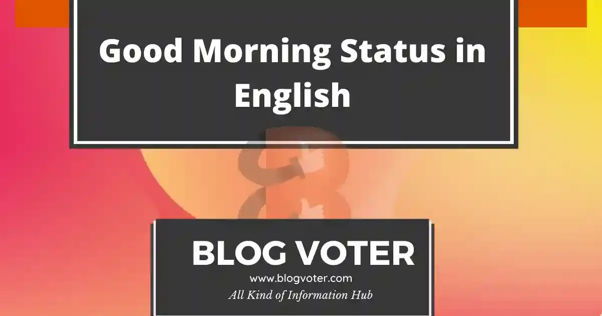 Good Morning Status in English