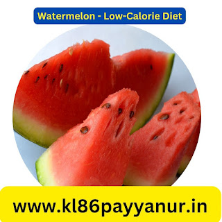 Watermelon - Low-Calorie Diet