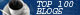 TOP 100 WEBLOGS