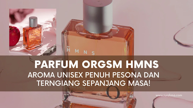 Parfum Orgsm HMNS