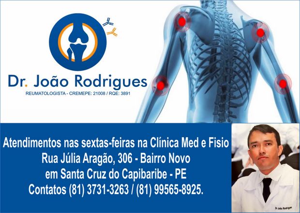 Reumatologista Dr. João Rodrigues atende nas sextas-feiras em Santa Cruz do Capibaribe