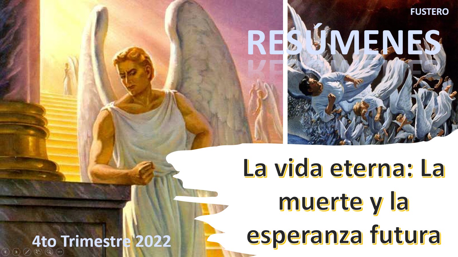 Resumen de la Lección de Escuela Sabática | Fustero | 4to Trimestre 2022 | La muerte y nuestra esperanza futura