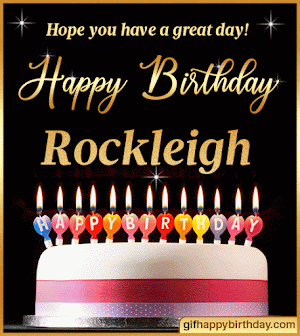 ▷ Wish Happy Birthday GIFs with Name Rockleigh