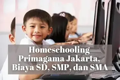 Homeschooling Primagama Jakarta, Biaya SD, SMP, dan SMA