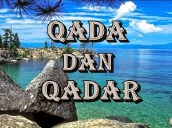 Makalah Beriman kepada Qada dan Qadar  Kumpulan Tugas 