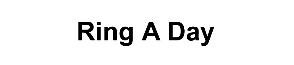 ring a day