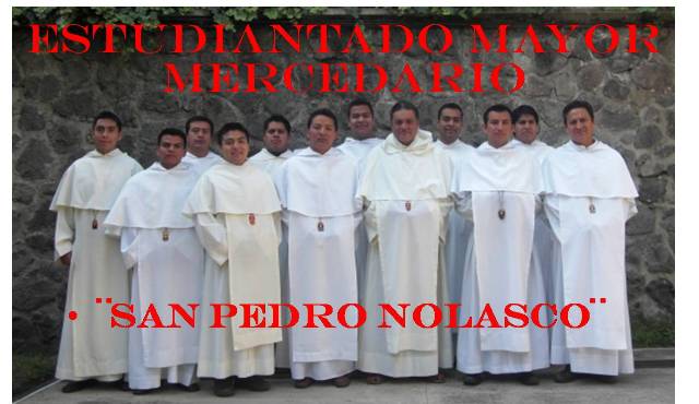 Estudiantado Mercedario San Pedro Nolasco Mexico