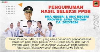 ppdb jateng 2023,ppdb jateng sma,ppdb jateng smk,cek ppdb jateng online,cek ppdb jateng 2023,hasil ppdb jateng