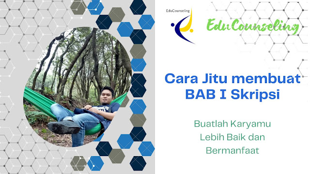 Cara Jitu membuat BAB 1 Skripsi yang Baik dan Benar